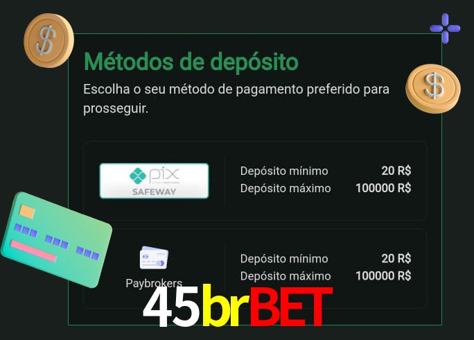 O cassino 45brbet oferece uma grande variedade de métodos de pagamento