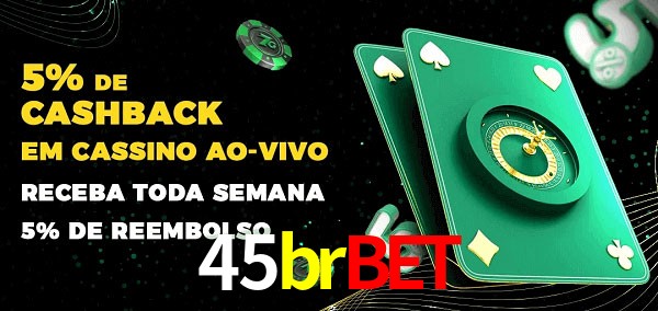 Promoções do cassino ao Vivo 45brbet